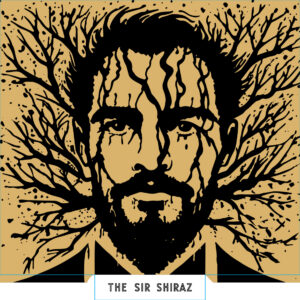 Shiraz "The Sir Shiraz"